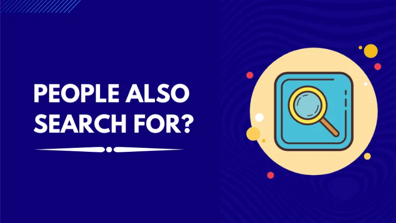 People Also Search For: Guide to Keyword Research & SEO